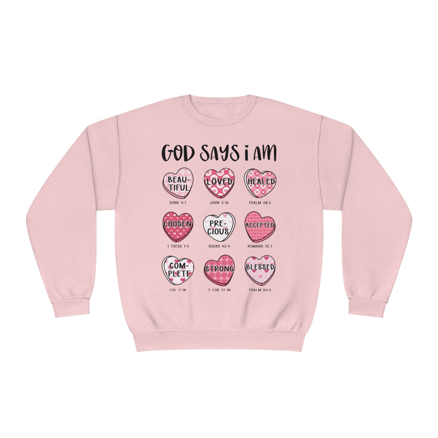 God Says I am Valentine Christian Crewneck Sweatshirt